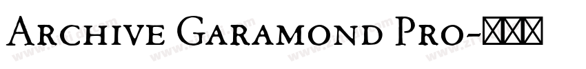 Archive Garamond Pro字体转换